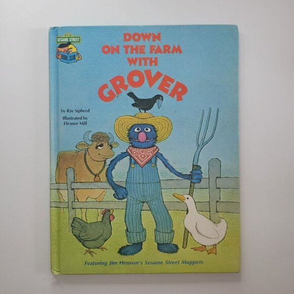 Sesame Street Grover Down on Farm Book Vintage 1980s Muppets Jim Henson Animals - Picture 1 of 9